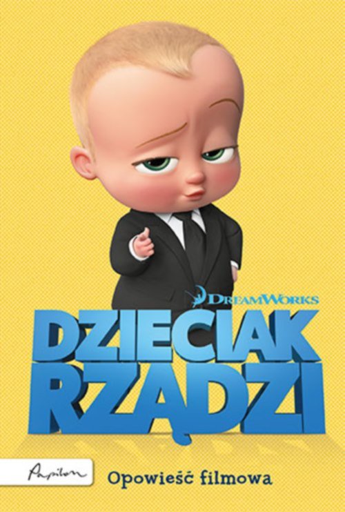 Image of Dzieciak rządzi Opowieść filmowa