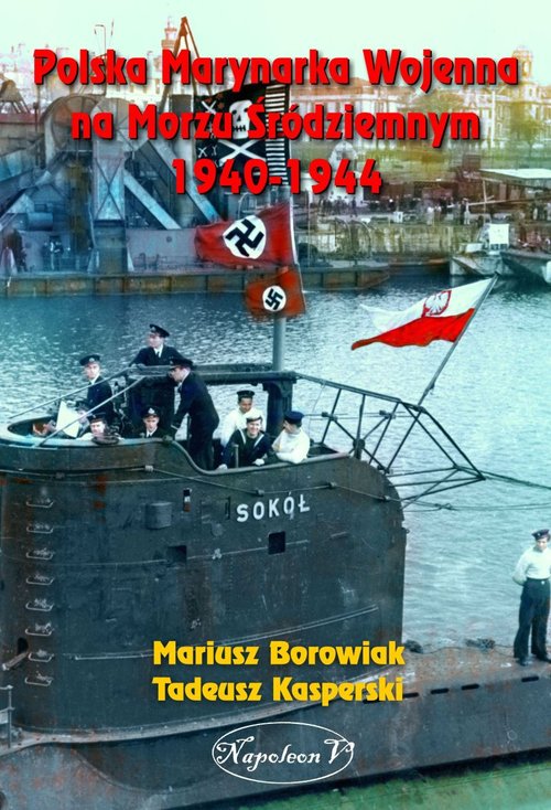 Image of Polska Marynarka Wojenna na Morzu Śródziemnym 1940-1944