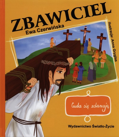 Image of Cuda się zdarzają Zbawiciel