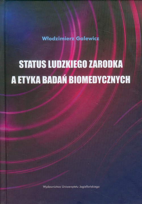 Image of Status ludzkiego zarodka a etyka badań biomedycznych