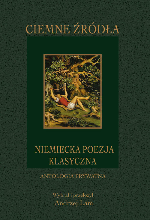 Image of Ciemne źródła Niemiecka poezja klasyczna