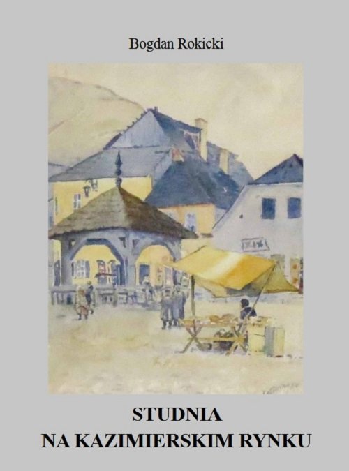 Image of Studnia na kazimierskim rynku