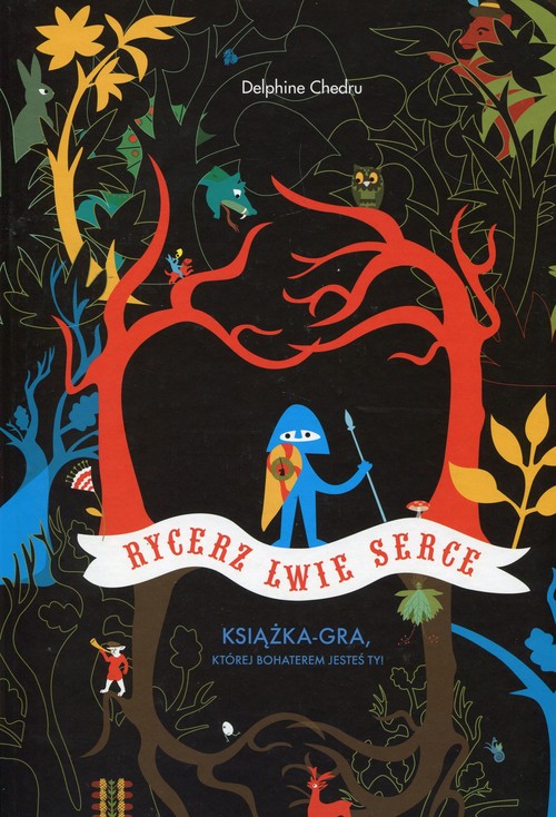 Image of Rycerz Lwie Serce Książka-gra której bohaterem jesteś Ty!