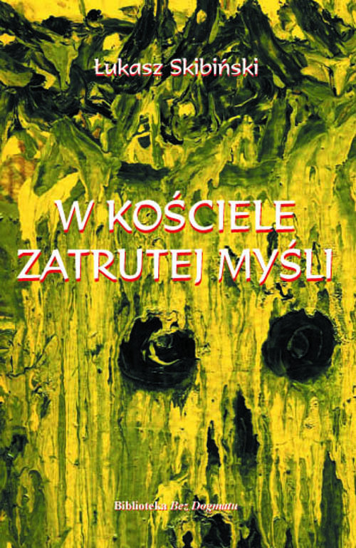Image of W Kościele zatrutej myśli