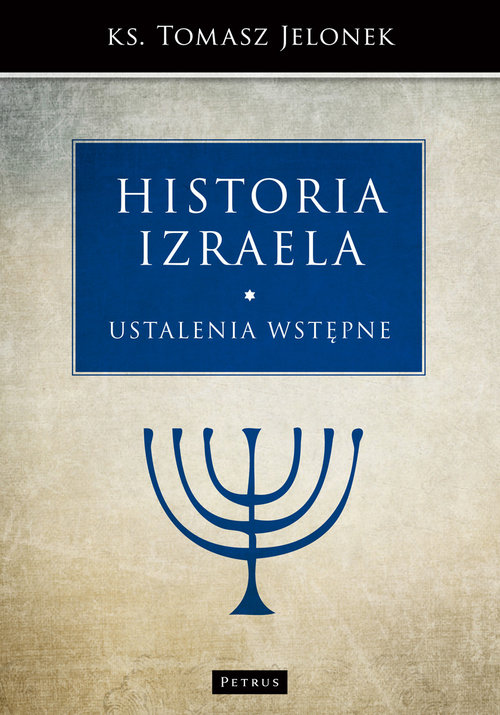 Image of Historia Izraela Ustalenia wstępne