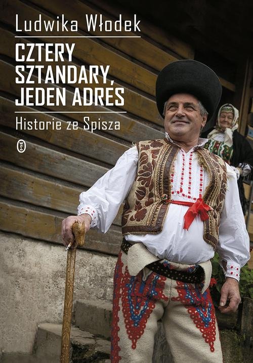Image of Cztery sztandary jeden adres Historie ze Spisza