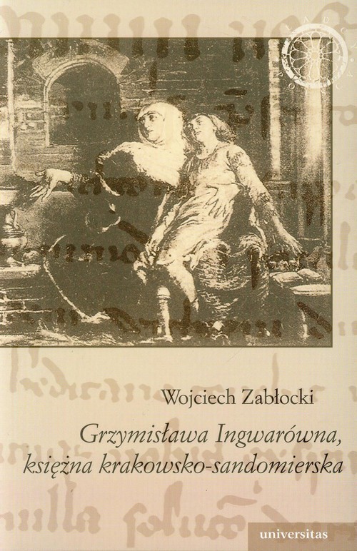 Image of Grzymisława Ingwarówna, księżna krakowsko-sandomierska