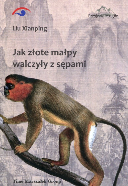 Image of Jak złote małpy walczyły z sępami