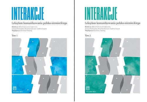 Image of Interakcje Leksykon komunikowania polsko- niemieckiego Tom 1 i 2