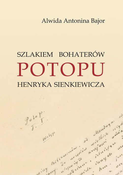 Image of Szlakiem bohaterów POTOPU H. Sienkiewicza