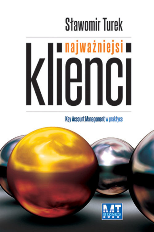 Image of Najważniejsi klienci Key Account Management w praktyce