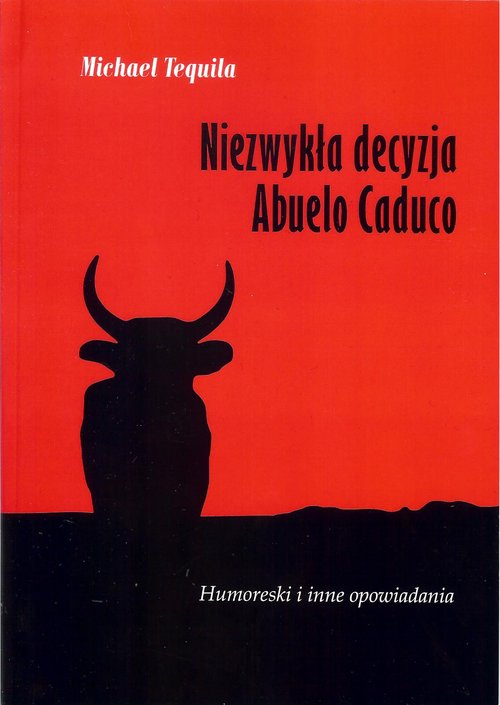 Image of Niezwykła decyzja Abuelo Caduco
