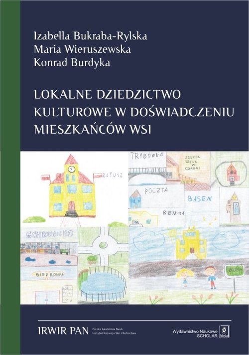 Image of Lokalne dziedzictwo kulturowe w doświadczeniu mieszkańców wsi
