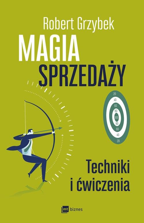 Image of Magia sprzedaży Techniki i ćwiczenia