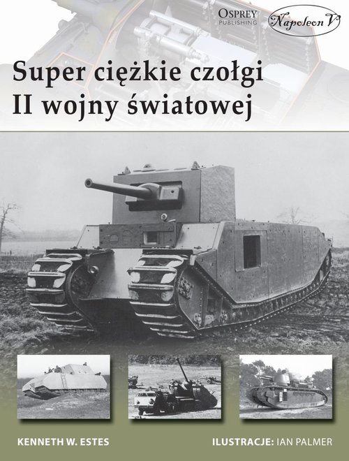 Image of Superciężkie czołgi II wojny światowej