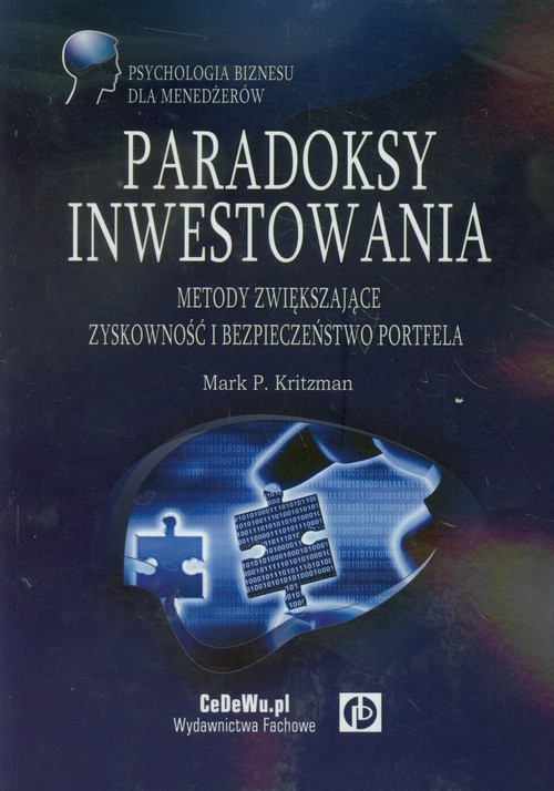 Image of Paradoksy inwestowania Metody zwiększające zyskowność i bezpieczeństwo portfela