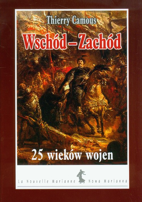 Image of Wschód-Zachód 25 wieków wojen
