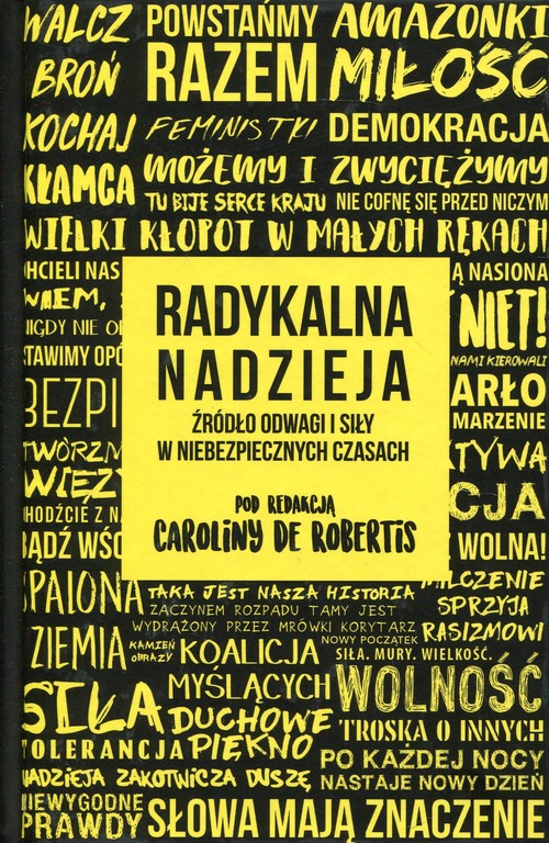 Image of Radykalna nadzieja Źródło odwagi i siły w niebezpiecznych czasach