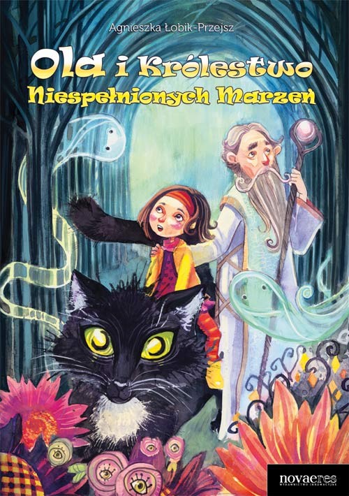 Image of Ola i Królestwo Niespełnionych Marzeń