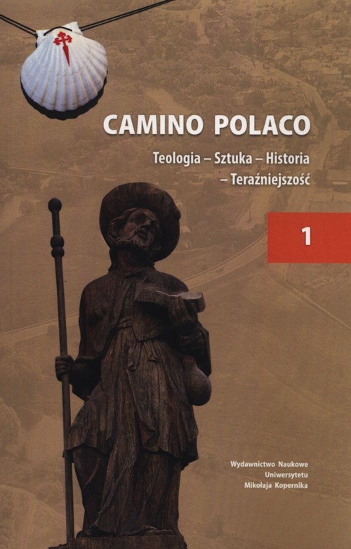 Image of Camino Polaco Teologia Sztuka Historia Tom 1