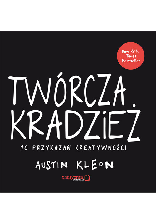 Image of Twórcza kradzież 10 przykazań kreatywności
