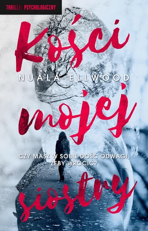 Image of Kości mojej siostry