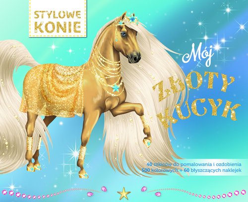 Image of Mój złoty kucyk