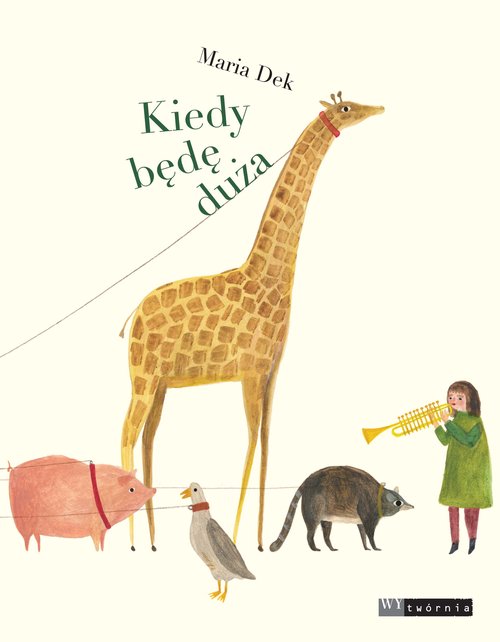 Image of Kiedy będę duża