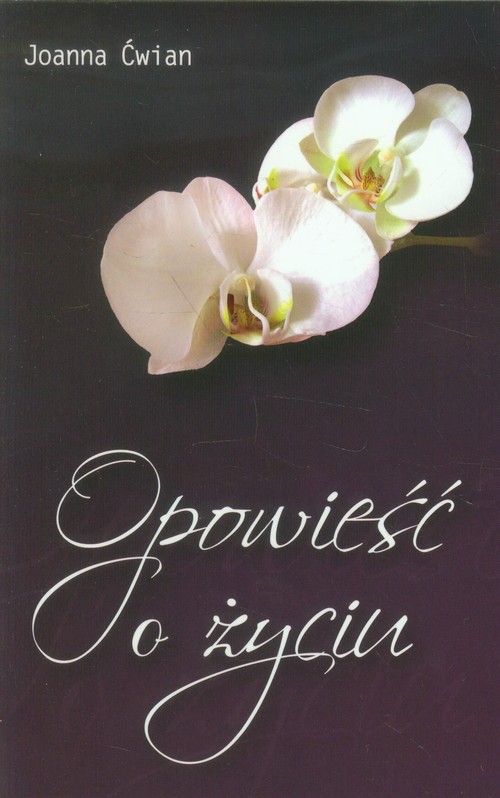 Image of Opowieść o życiu