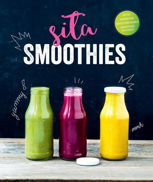 Image of Siła smoothies 100 przepisów