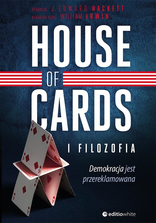 Image of House of Cards i filozofia Demokracja jest przereklamowana