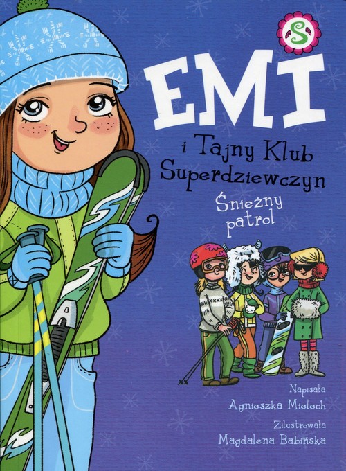 Image of Emi i Tajny Klub Superdziewczyn Tom 6 Śnieżny patrol