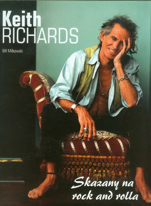 Image of Keith Richards Skazany na rock and rolla