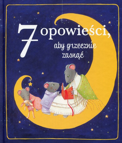 Image of 7 opowieści, aby grzecznie zasnąć