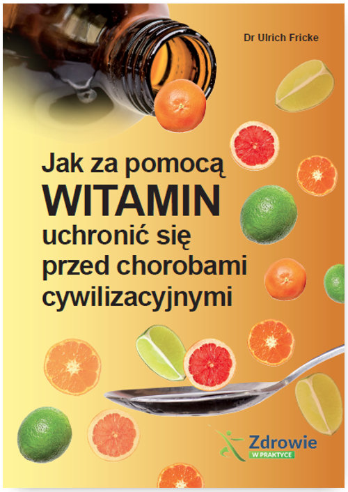 Image of Jak za pomocą witamin uchronić się przed chorobami cywilizacyjnymi