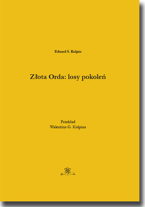 Image of Złota Orda: losy pokoleń