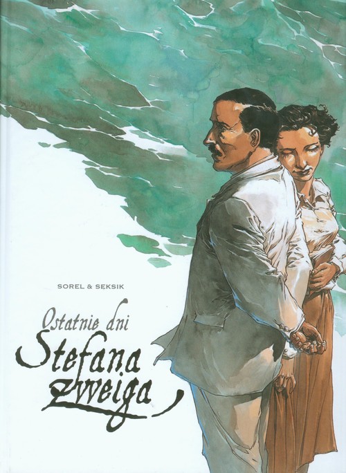 Image of Ostatnie dni Stefana Zweiga