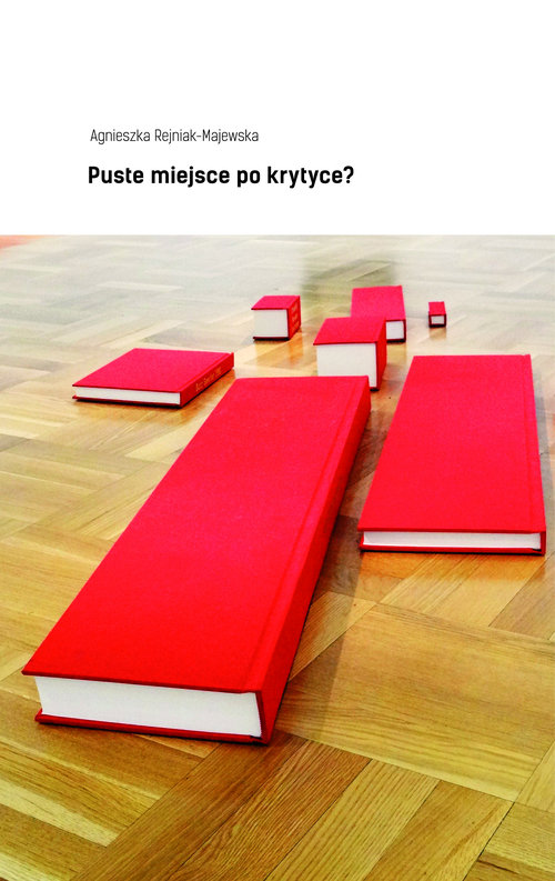 Image of Puste miejsce po krytyce?