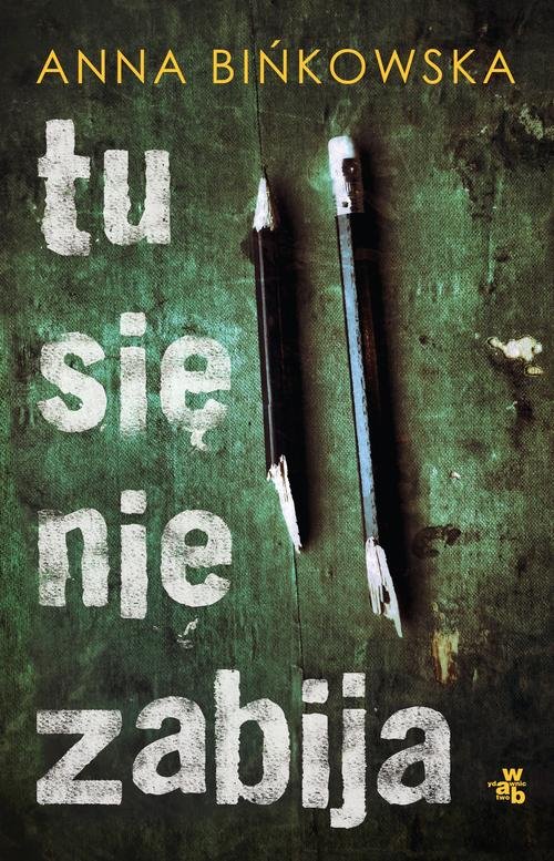 Image of Tu się nie zabija