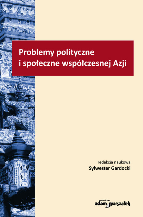 Image of Problemy polityczne i społeczne współczesnej Azji