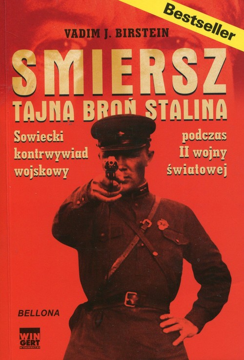 Image of Smiersz Tajna broń Stalina Sowiecki kontrwywiad podczas II wojny światowej