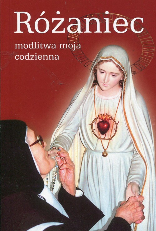 Image of Różaniec modlitwa moja codzienna