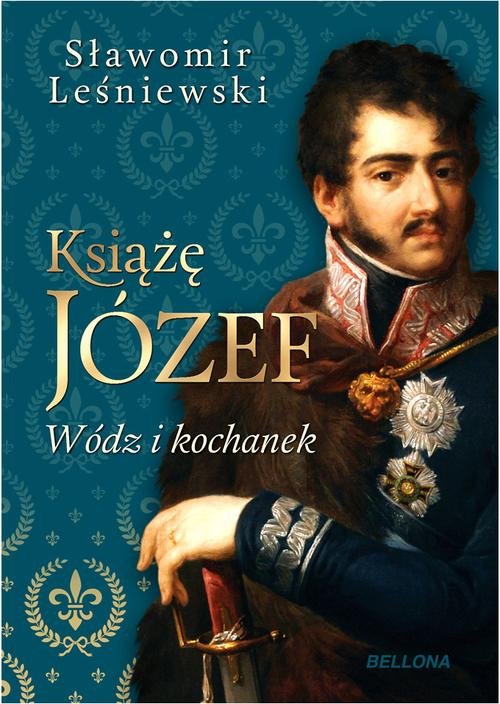 Image of Książę Józef Wódz i kochanek