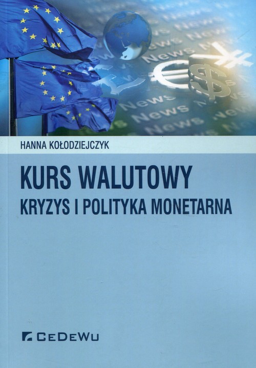 Image of Kurs walutowy kryzys i polityka monetarna