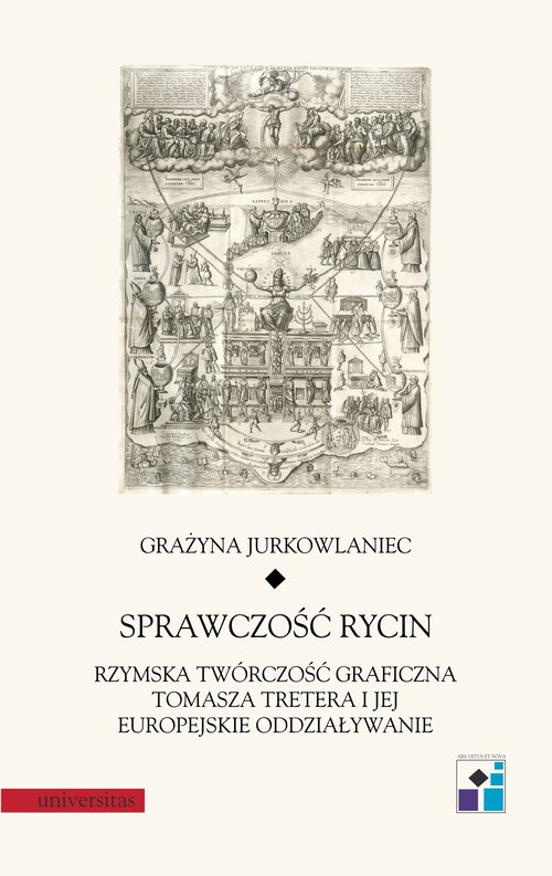 Image of Sprawczość rycin Rzymska twórczość graficzna Tomasza Tretera i jej europejskie oddziaływanie