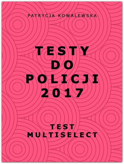 Image of Testy do Policji 2017 Test multiselect