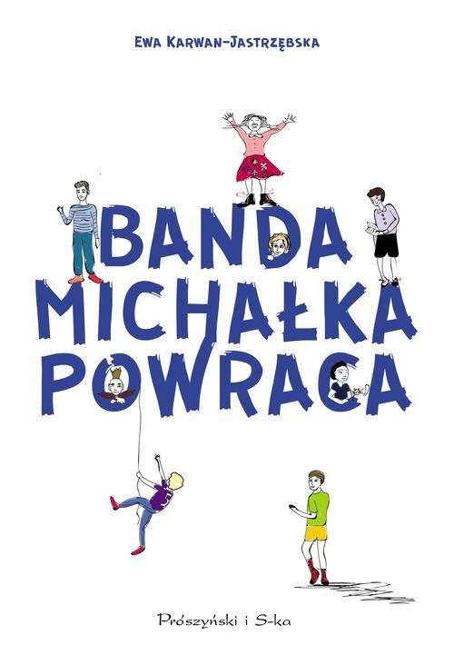 Image of Banda Michałka powraca