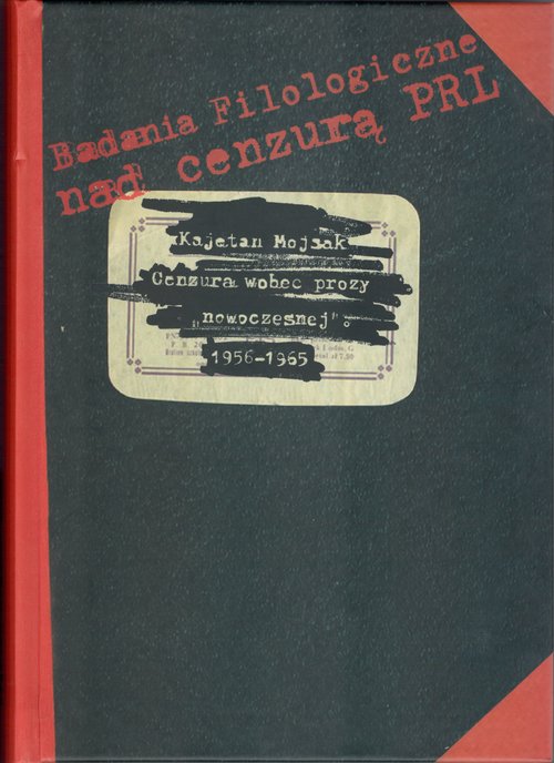 Image of Cenzura wobec prozy „nowoczesnej” 1956-1965