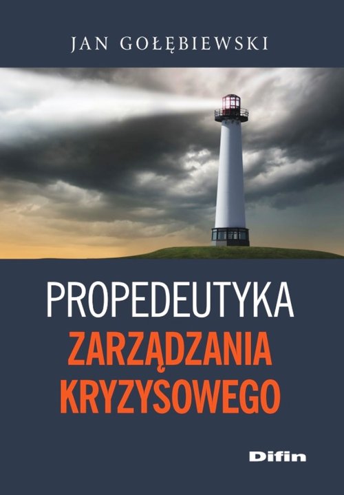 Image of Propedeutyka zarządzania kryzysowego