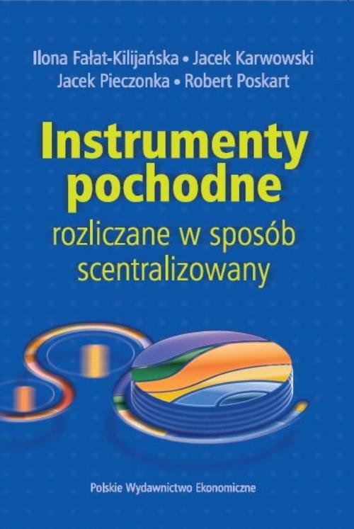 Image of Instrumenty pochodne rozliczane w sposób scentralizowany